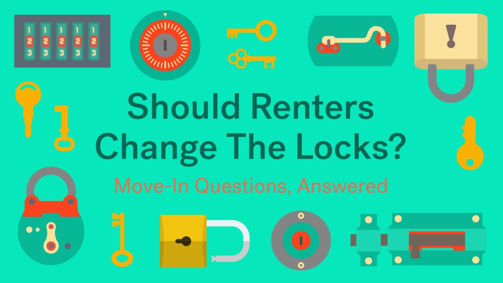 Change the locks on your apartment