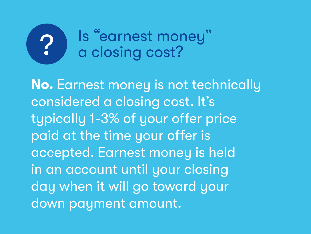 Is earnest money a closing cost