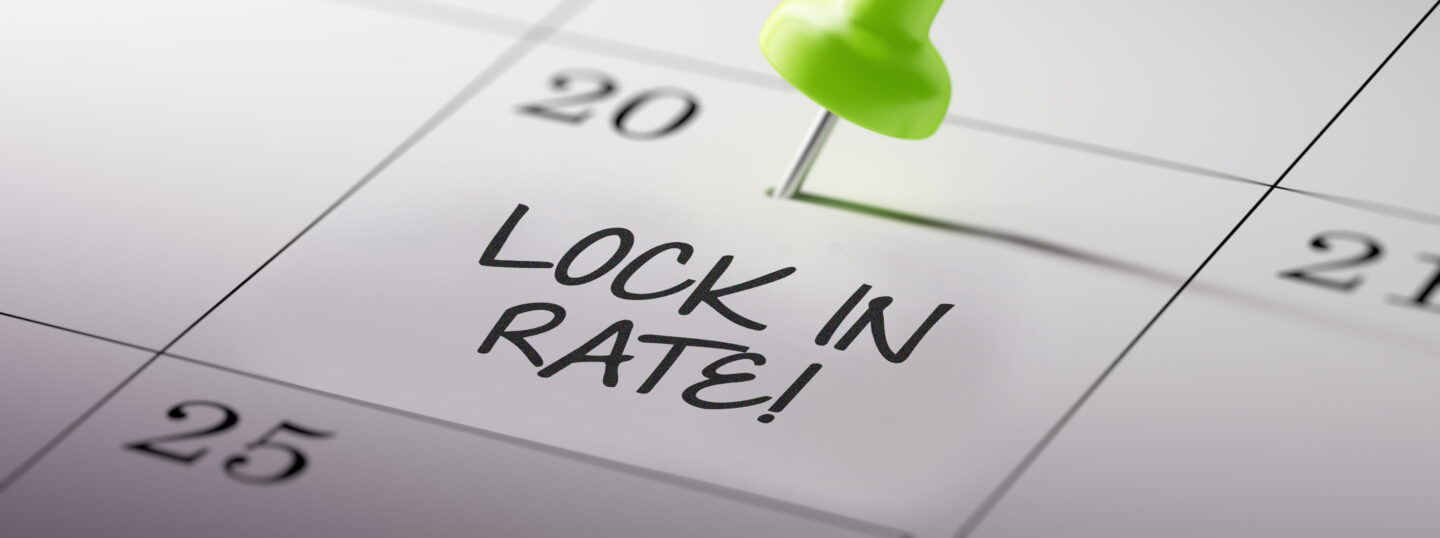 Mortgage Rate Lock: When Do I Lock In My Interest Rate?