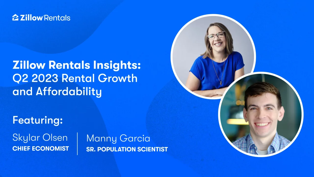 Watch: Zillow Experts Break Down 2023 Rental Growth & Affordability