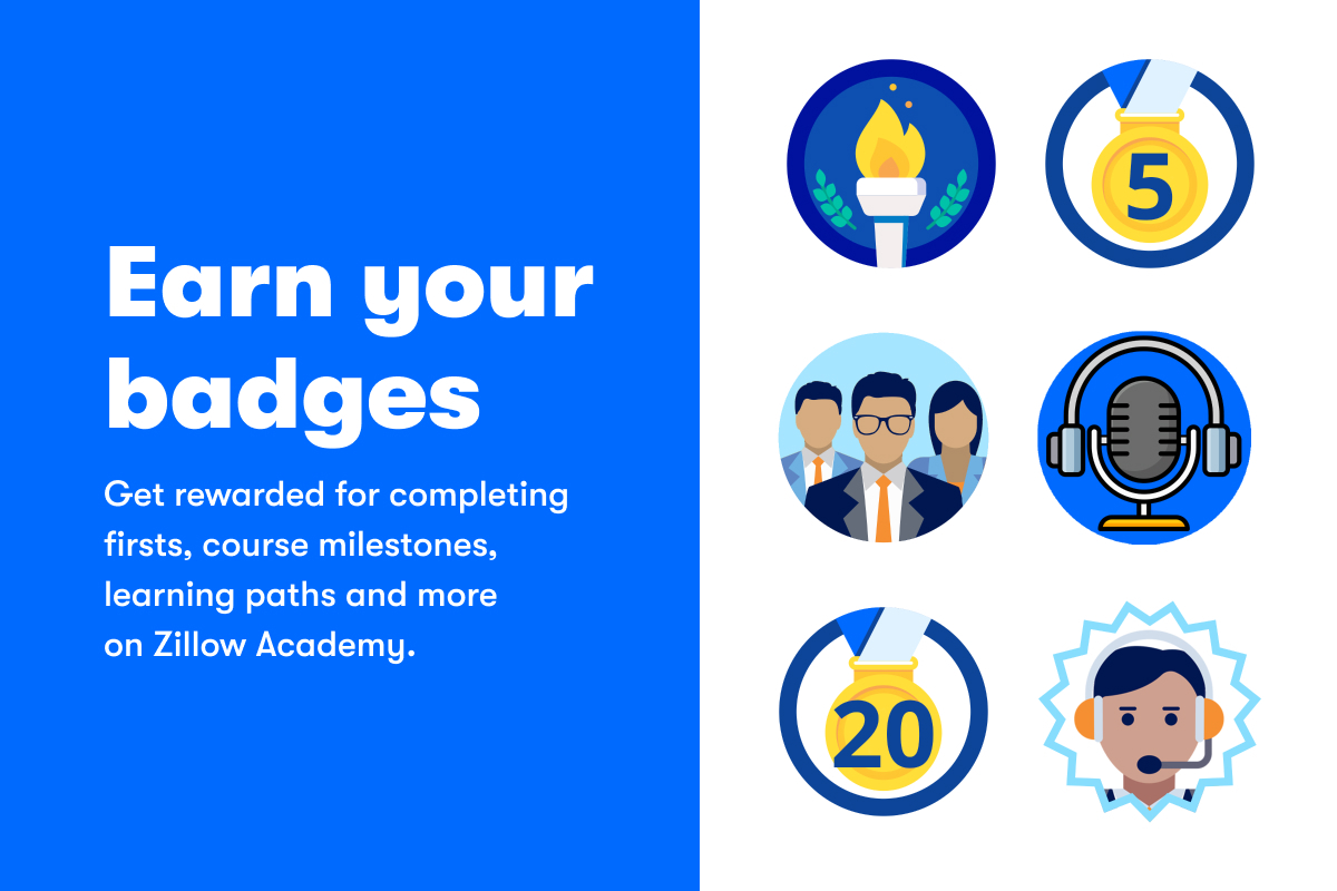 A graphic rendering of six different badges that says "Earn your badges: Get rewarded for completing firsts, course milestones, learning paths, and more."
