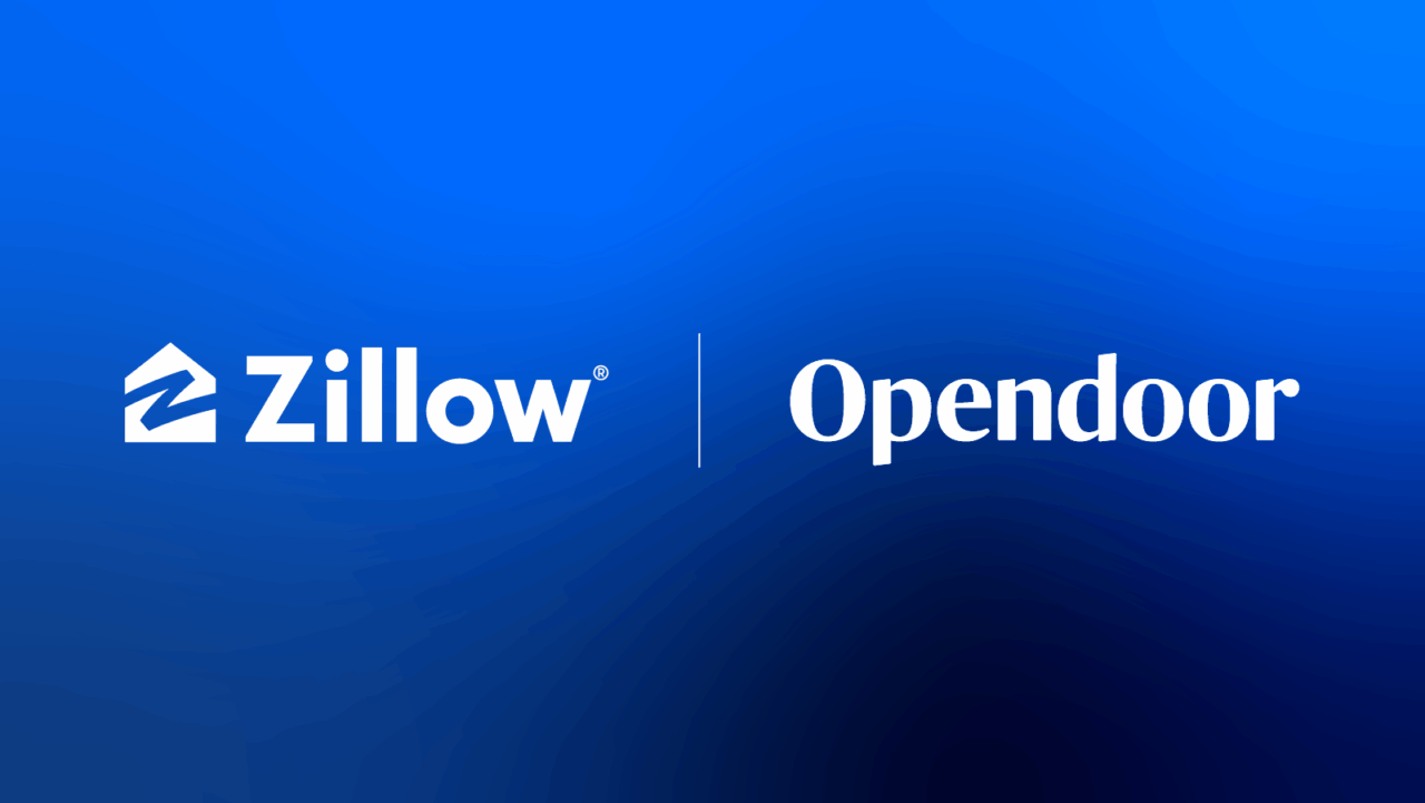 Zillow + Opendoor